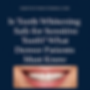 sensitive teeth